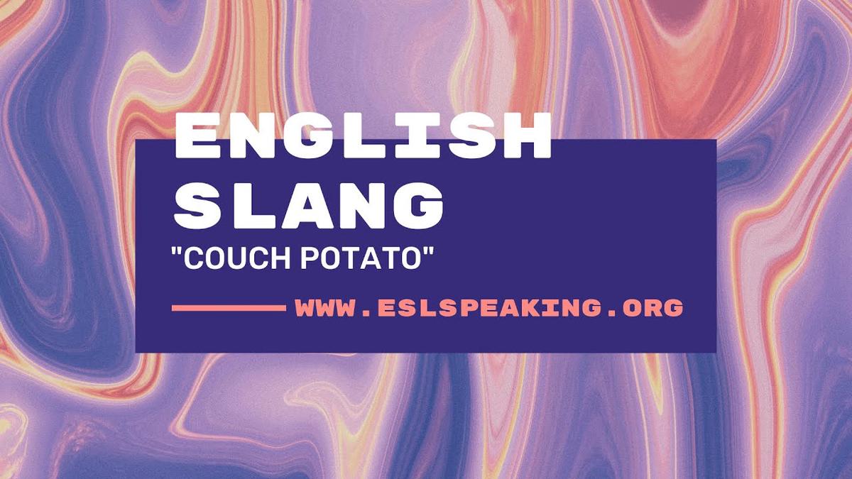 Couch Potato (English Slang Expression) Learn American English in 1