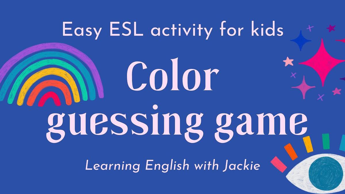 Color guessing game in English for kids Fun ESL Guessing Quiz