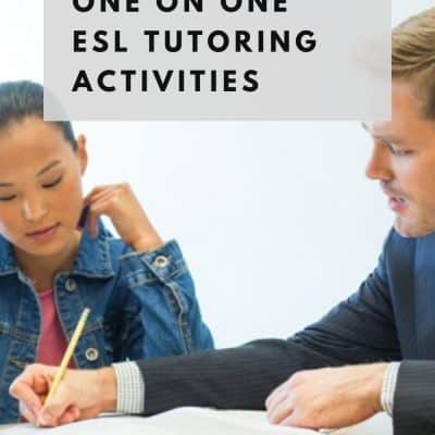 One on One Tutoring: ESL Activities for 1-1 | Ideas to Tutor ESL Students