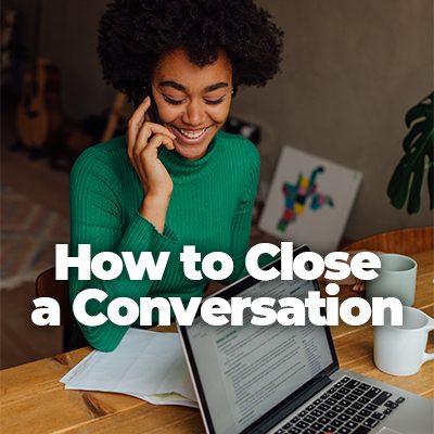 Closing a Conversation in English Politely and Easily | English Speaking Tips