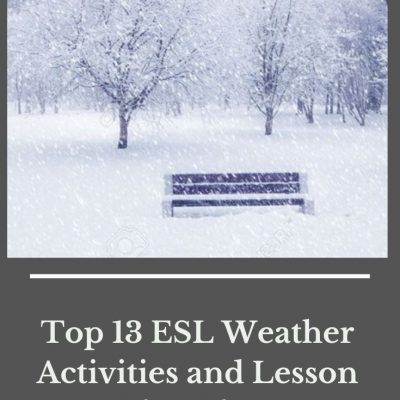 ESL Weather Activities: Make your ESL Weather Lesson Fun!