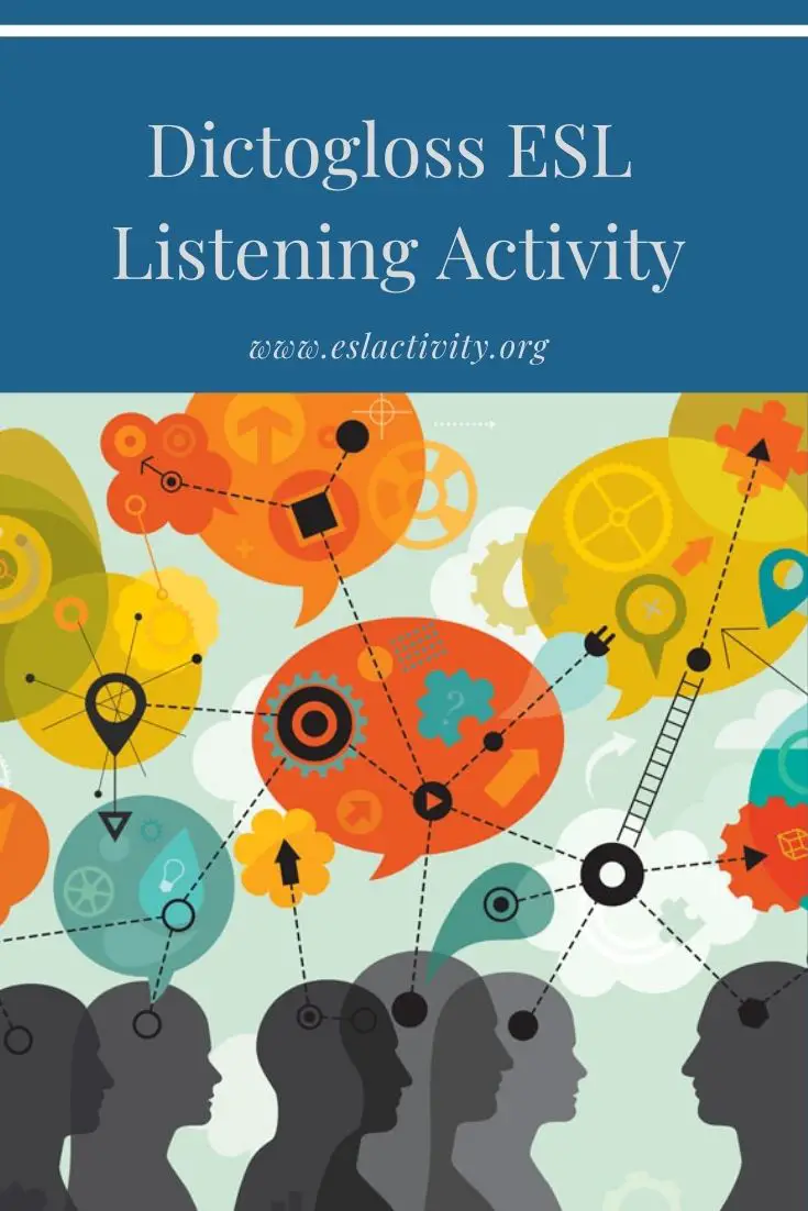 dictogloss-is-a-challenging-esl-listening-and-speaking-activity