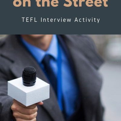 Man/Woman on the Street ESL Interview Activity
