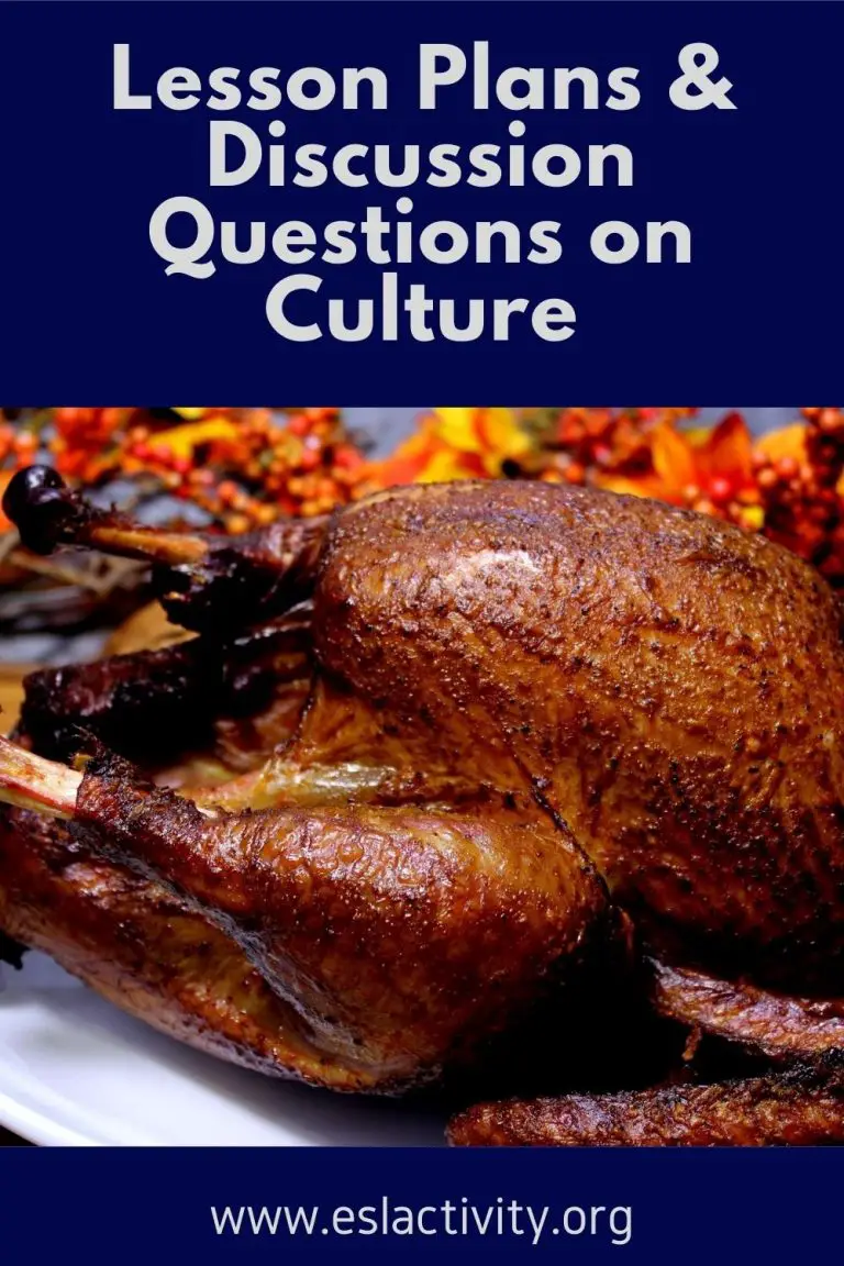 ESL Culture Lesson Plan Ideas Culture Discussion Questions