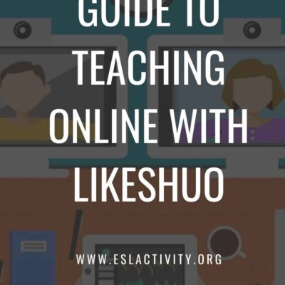 LikeShuo Guide for Teaching English Online: Salary, Hours, Reviews