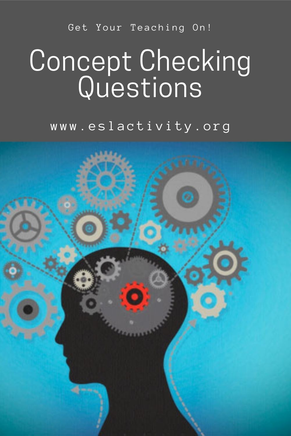 Do You CCQ? Concept Checking Questions ESL Classroom