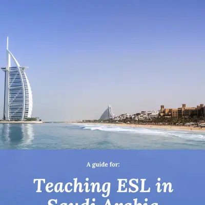 Teaching English in Saudi Arabia: Qualifications, Salary, Jobs and More