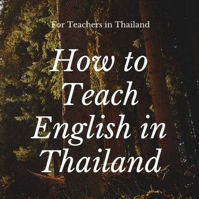 Teaching English in Thailand: Qualifications, Salaries, and More