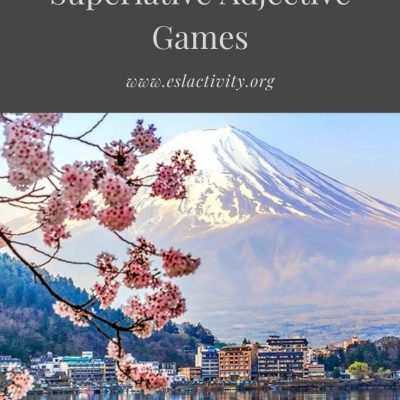 Comparative and Superlative Games and Activities for ESL