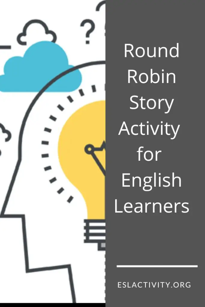 round robin story esl activity