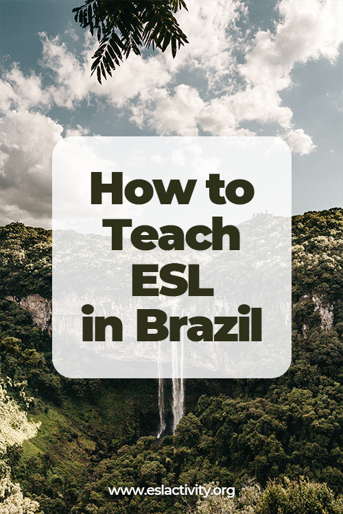 how to teach esl in brazil