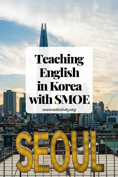 teaching english in seoul with smoe