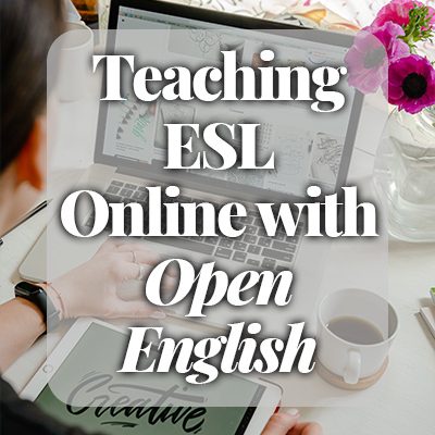 Open English: Guide to Teaching English Online | Salary, Hiring Process, Hours