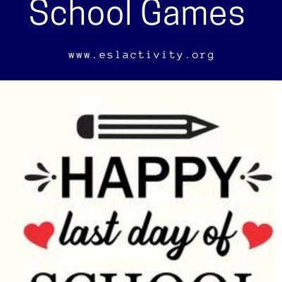 Last Day of School Ideas for Games, Activities & More