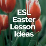 esl easter lesson ideas