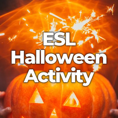 Halloween ESL Activities, Games, Worksheets & Lesson Plans