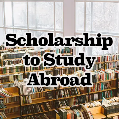 Top 10 Study Abroad Scholarships