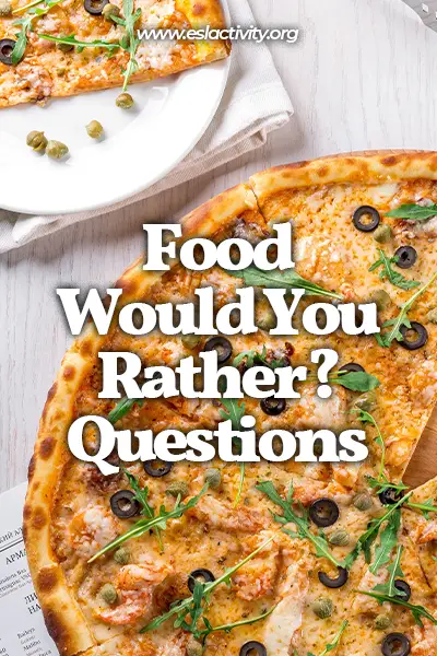 food would u rather questions