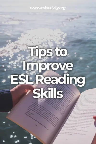 tips to improve esl reading skills