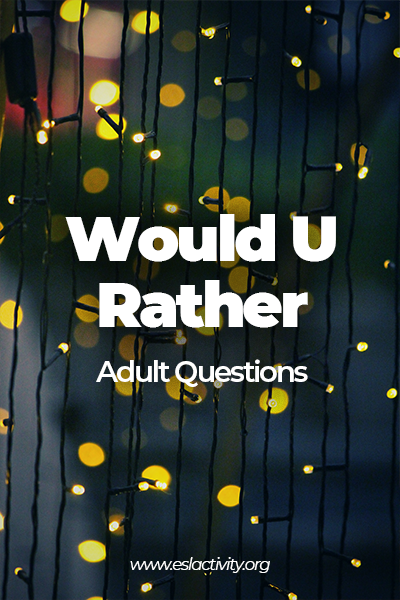 would u rather adult questions