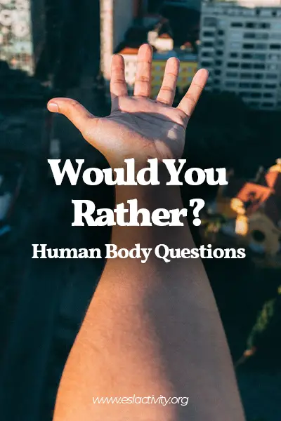 would you rather human body questions