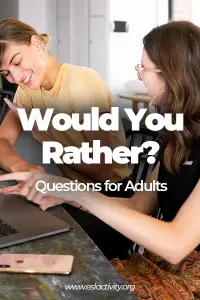 50+ Fun Would You Rather Questions for Adults