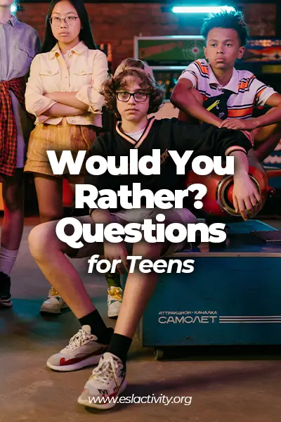 would you rather questions for teens