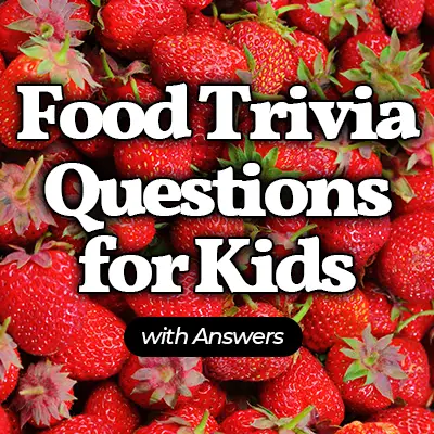 30 Fun Food Trivia Questions for Kids with Answers