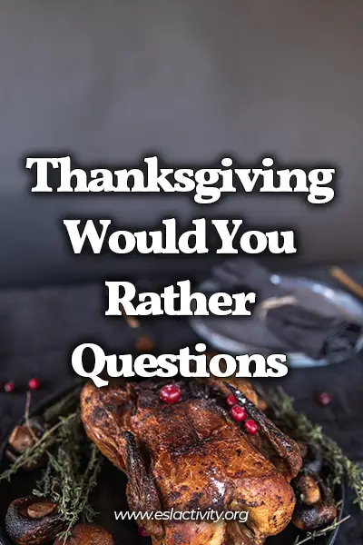 thanksgiving would you rather questions