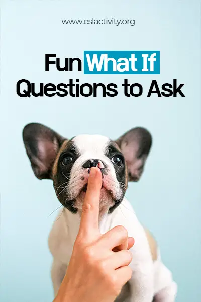 fun what if questions to ask