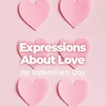 expressions about love for valentines day