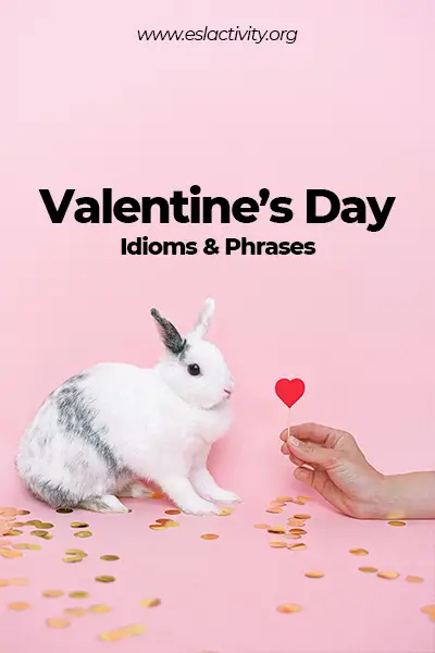 valentine's day idioms and phrases