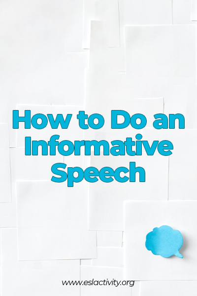 how to do an informative speech