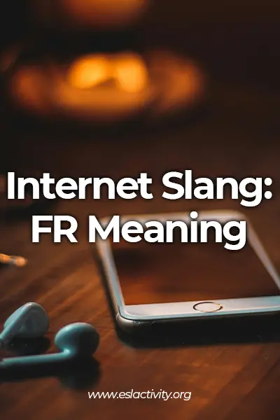 internet slang fr meaning